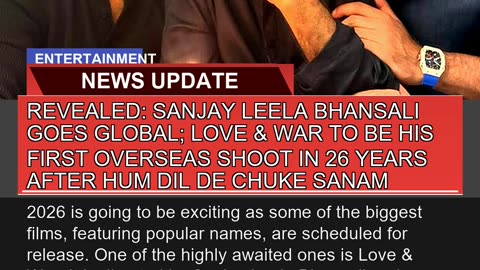 Revealed Sanjay Leela Bhansali Goes Global Love