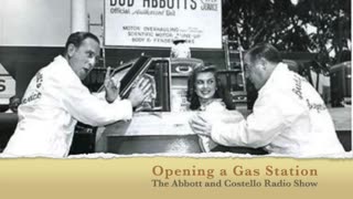 Opening a Gas Station - The Abbott and Costello Radio Show
