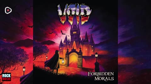 💽 Void - Forbidden Morals 2025