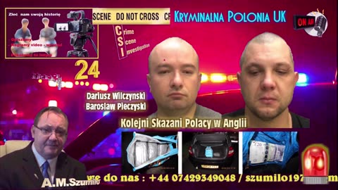 Kryminalna PO lonia - Polscy handlarze śmiercią - Birmingham - Anglia