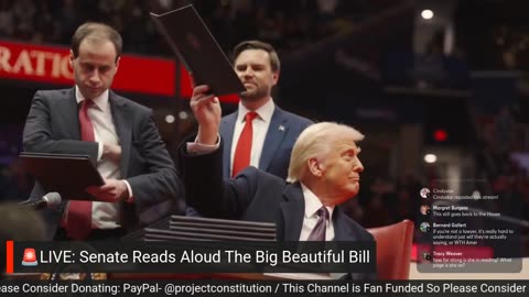 🚨LIVE: BBB Being Read In Its Entirety On Senate Floor