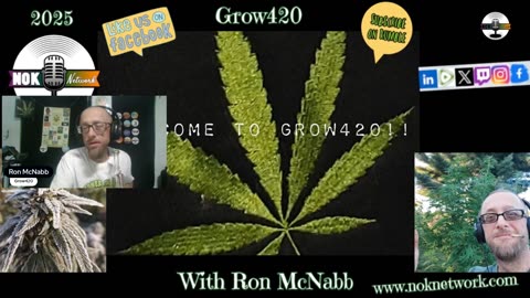 Grow420 Episode 75 July 15th, 2025