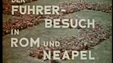 1938 Hitler in Italy Color Amateur Film