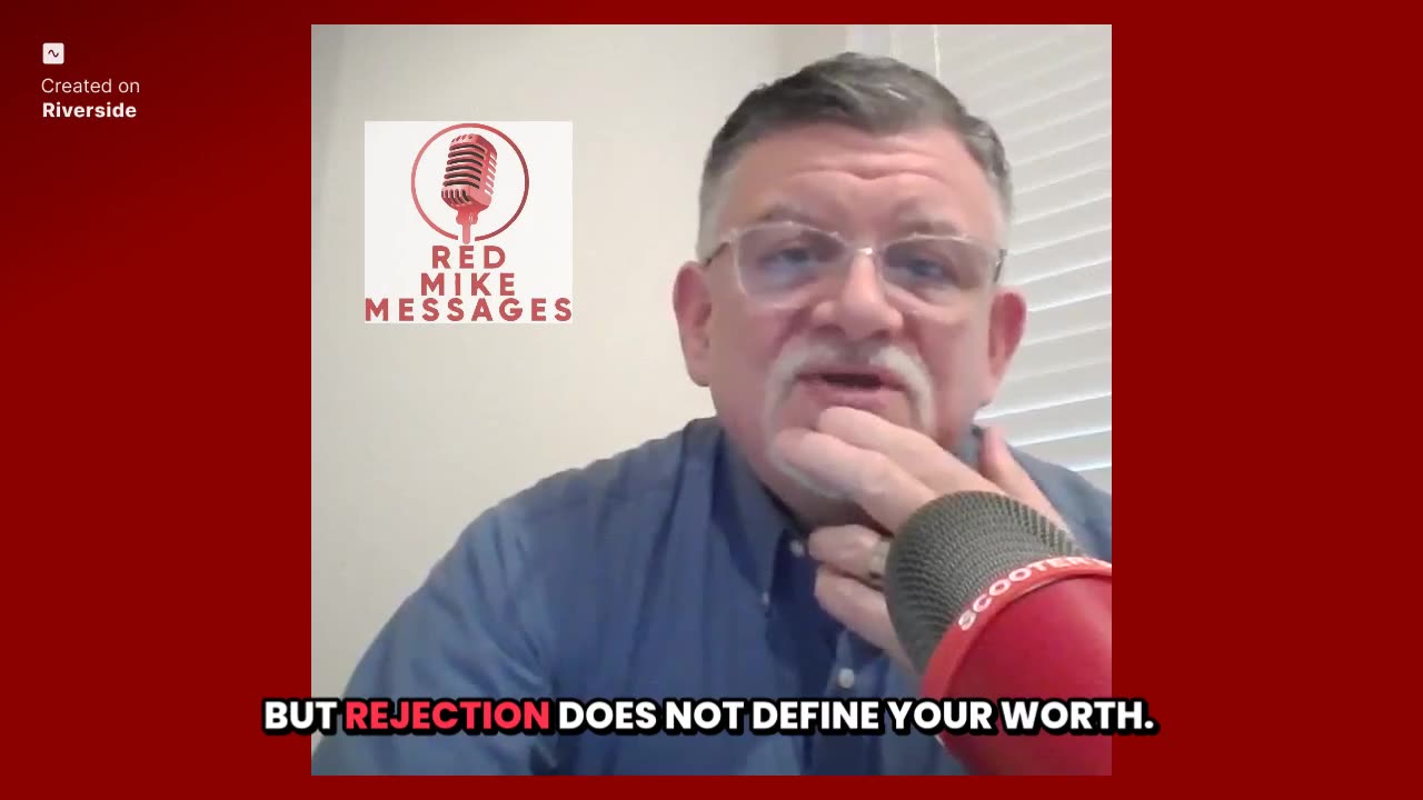 Red Mike Messages #2: The Myths of Rejection