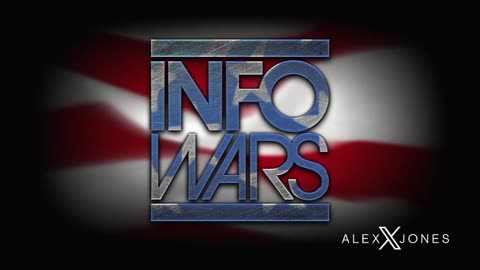 ALEX JONES - INFOWARS LIVE - ALEXJONES.NETWORK - THERE'S A WAR ON FOR YOUR MIND! ➡ THE ALEX JONES SHOW • WAR ROOM WITH OWEN SHROYER • THE AMERICAN JOURNAL WITH HARRISON SMITH • SUNDAY NIGHT LIVE WITH CHASE GEISER