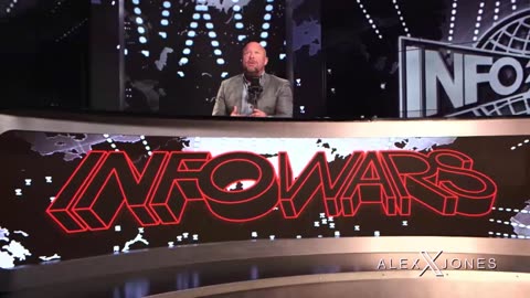 ALEX JONES - INFOWARS LIVE - ALEXJONES.NETWORK - THERE'S A WAR ON FOR YOUR MIND! ➡ THE ALEX JONES SHOW • WAR ROOM WITH OWEN SHROYER • THE AMERICAN JOURNAL WITH HARRISON SMITH • SUNDAY NIGHT LIVE WITH CHASE GEISER