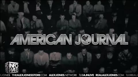 ALEX JONES - INFOWARS LIVE - ALEXJONES.NETWORK - THERE'S A WAR ON FOR YOUR MIND! ➡ THE ALEX JONES SHOW • WAR ROOM WITH OWEN SHROYER • THE AMERICAN JOURNAL WITH HARRISON SMITH • SUNDAY NIGHT LIVE WITH CHASE GEISER