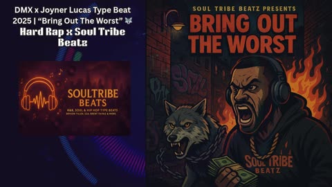 DMX x Joyner Lucas Type Beat 2025 | “Bring Out The Worst” 🐺 Hard Rap x Soul Tribe Beatz