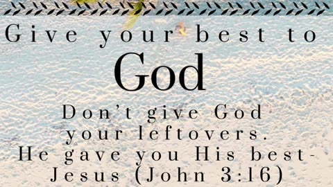 Give God Your First