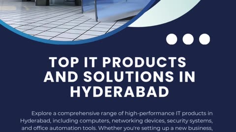 Top IT Products and Solutions in Hyderabad
