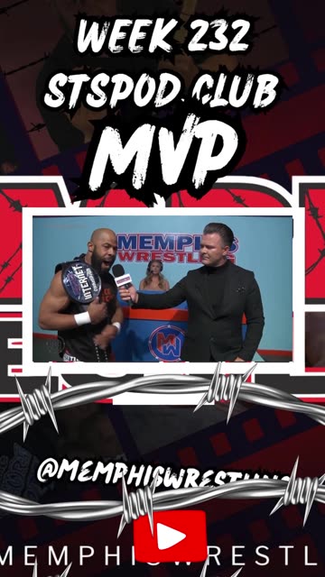 MVP MEMPHIS WRESTLING WEEK 232!!