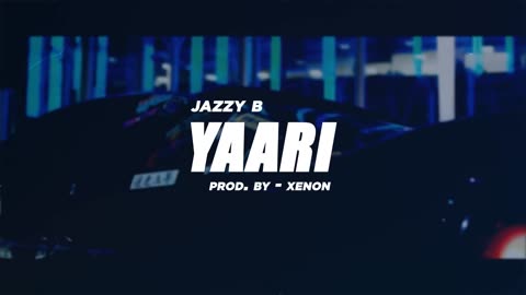 Yaari | ‪@JazzyB‬ (Prod. by ‪@MixByXenon‬ | Rap, Hip Hop Type Beat | Latest Punjabi Music