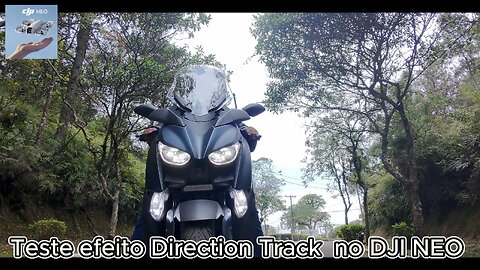 DJI NEO - Teste Direction Track