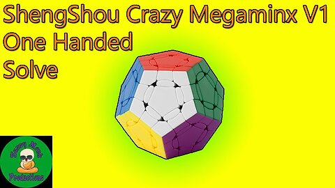 ShengShou Crazy Megaminx V1 One Handed Solve