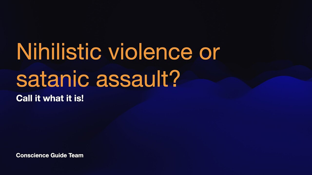 Nihilistic violence or satanic assault?