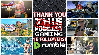 THANK YOU FOR 1K FOLLOWERS! - 6 JRPG Stream (Dragon Quest, Final Fantasy, Octopath & Suikoden)