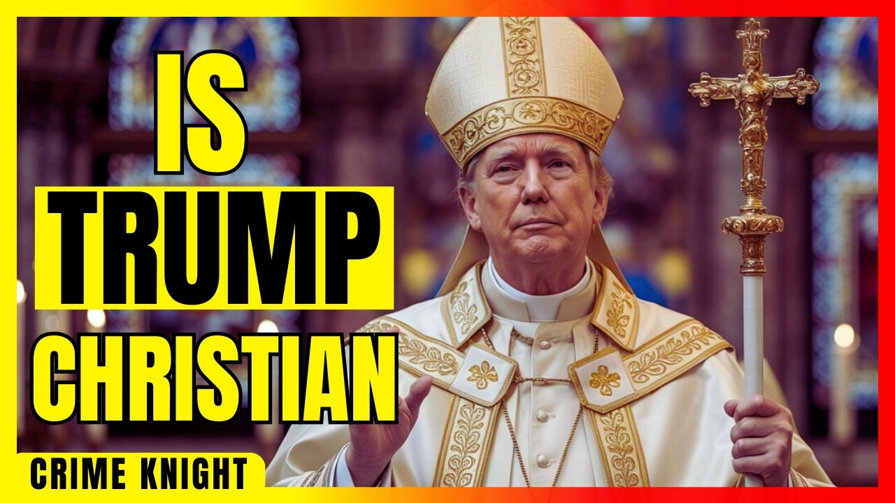 Is Donald Trump Truly The Christian He Claims To Be? | Let's find Out