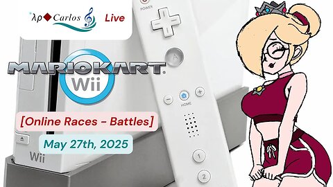 Mario Kart Wii Online Races/Battles Live (May 27th, 2025)