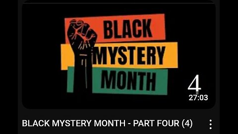 BLACK MYSTERY MONTH - PART FOUR (4) - JAN 2025