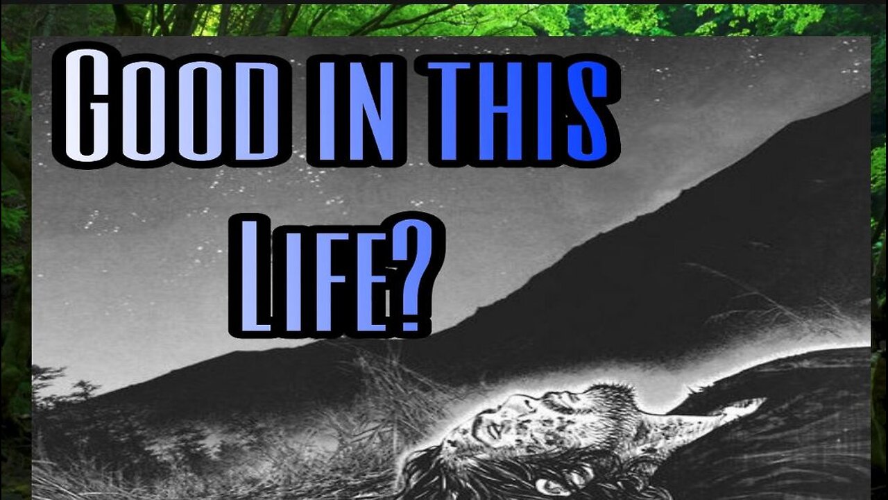 Islam - Good in this Life