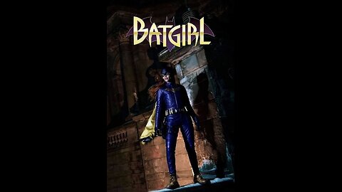 BATGIRL BTS RARE MOVIE