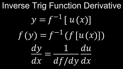 Derivatives of Inverse Trig Functions, Basic Proof, Examples - Calculus