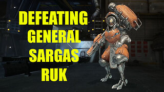 Defeating General Sargas Ruk - Warframe Part 19