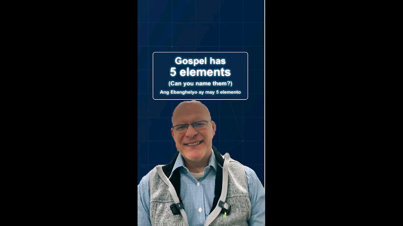 Gospel has 5 Elements (2)