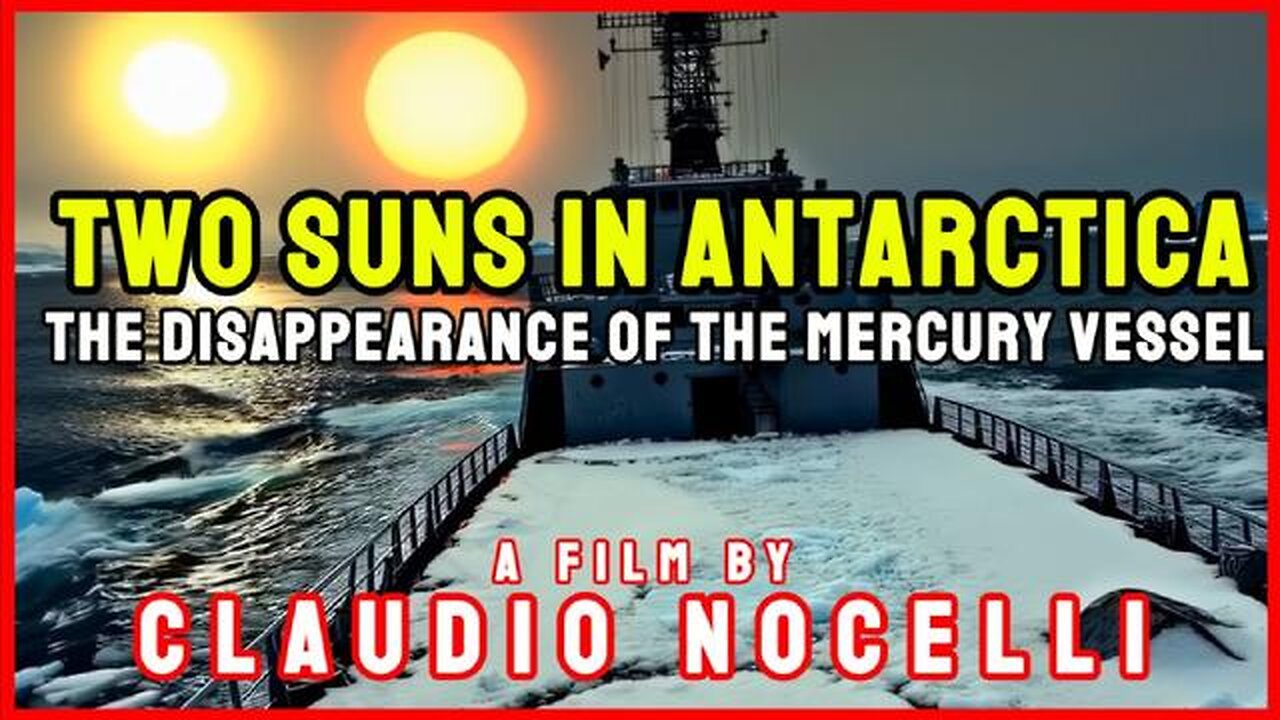 TWO SUNS IN ANTARCTICA - THE DISAPPEARANCE OF THE MERCURY VESSEL
