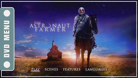 The Astronaut Farmer - DVD Menu