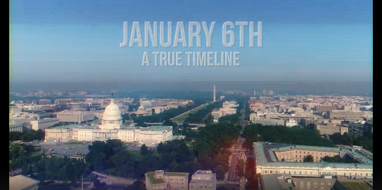 J6 A True Timeline (2024 Documentary) January 6th Truth
