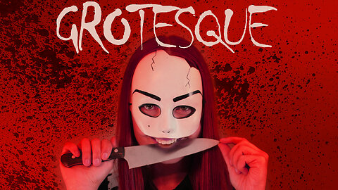Grotesque - Slasher/Comedy - Full Movie