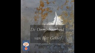 De Onmisbaarheid van Het Geloof