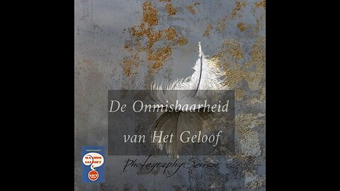 De Onmisbaarheid van Het Geloof