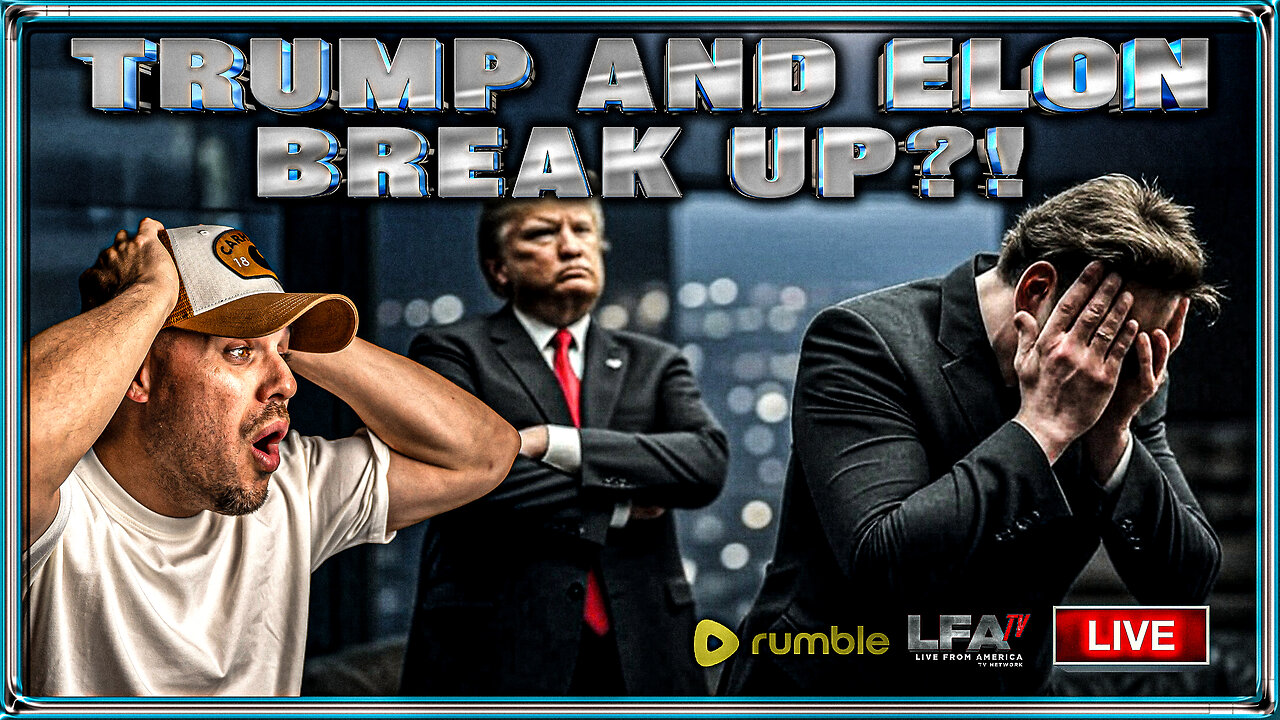 TRUMP AND ELON BREAK UP?! | THE VANTES POINT 6.5.25 6PM