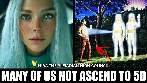 The Coming Ascension Event...- - The Pleiadians - Mira