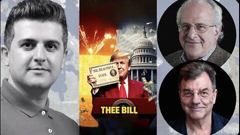 Richard Wolff & Michael Hudson: Trump's "The Big, Beautiful And The Ugly"