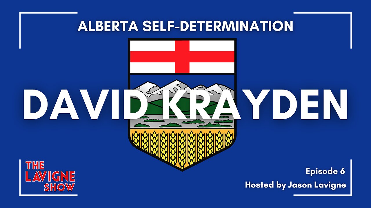 David Krayden on Alberta Self-Determination