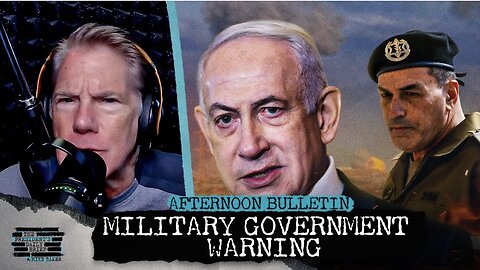 IDF Chief Warns Netanyahu: You’re Headed To A ‘Military Government’