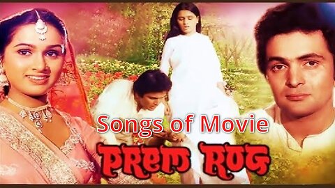 Songs of Movie Prem Rog
