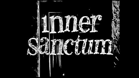 Inner Sanctum - The Judas Clock (April 17, 1945)