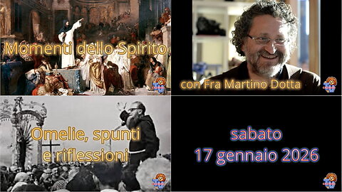 Momenti dello Spirito - Sabato 17 gennaio 2026