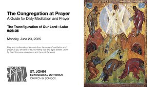 The Transfiguration of Our Lord—Luke 9:28-36