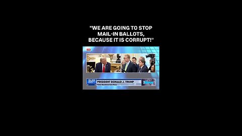 Captioned - Trump: We’re going to stop mail-in election!