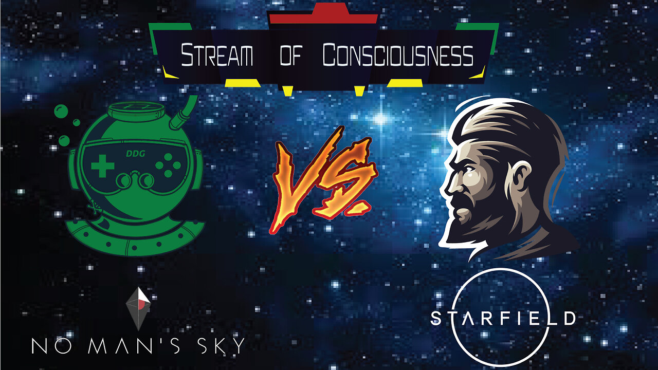 Stream of Conciousness: No Man's Sky vs. Starfield