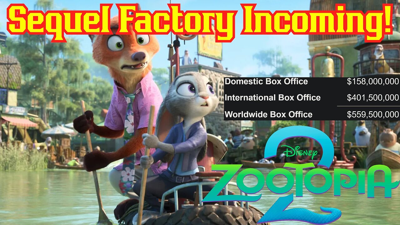 Sequel Mill Is Coming To Disney As Zootopia 2 CRUSHES The Box Office In China And Globally!