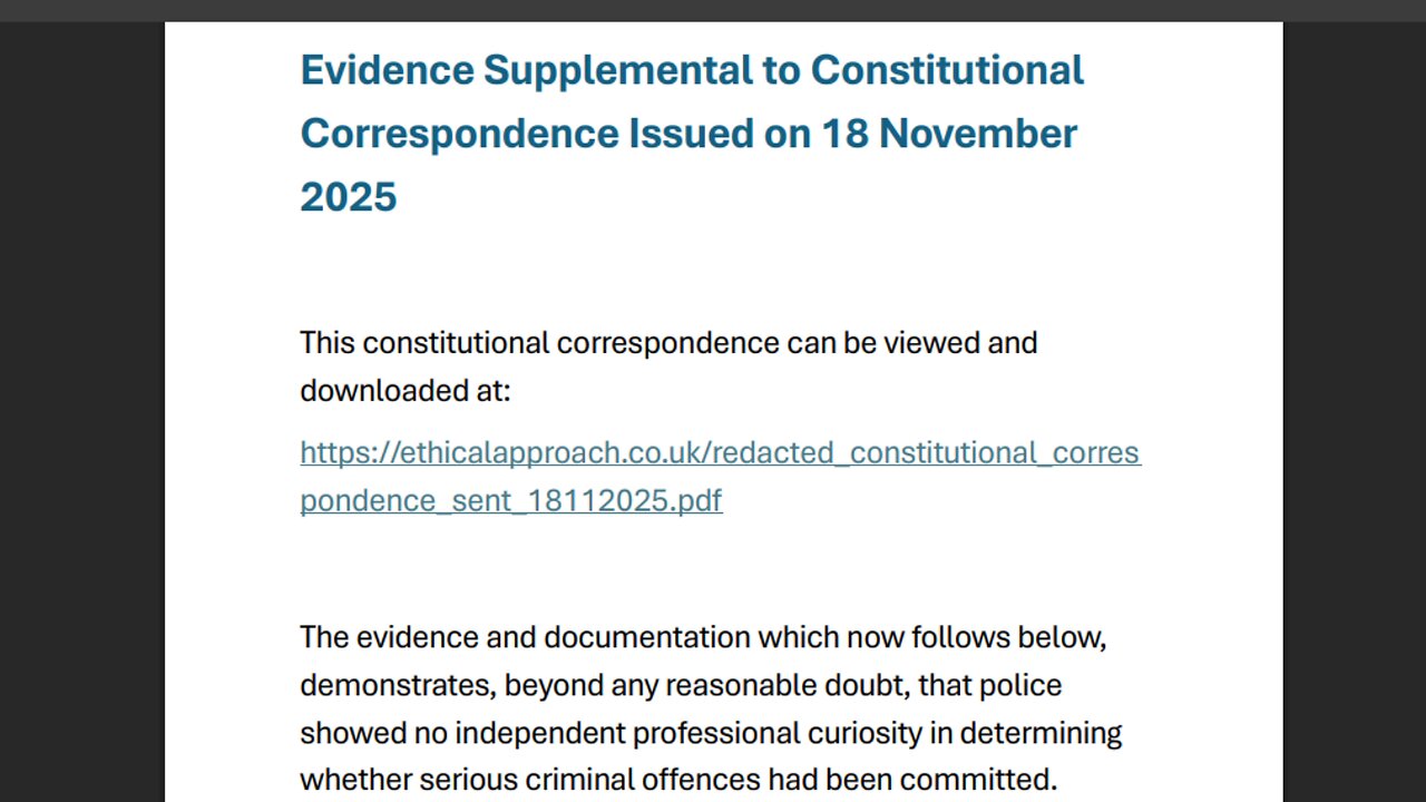Mark Sexton, inteoducing an evidence pack supporting constitutional correspondence 18 November 2025