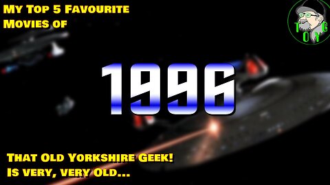 That Old Yorkshire Geek's Top 5 Movies of 1996