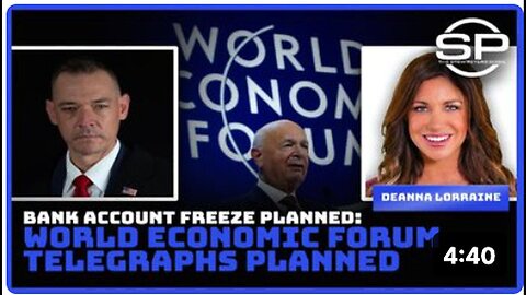 "World Economic Forum Plans to Freeze Bank Accounts - Announced"