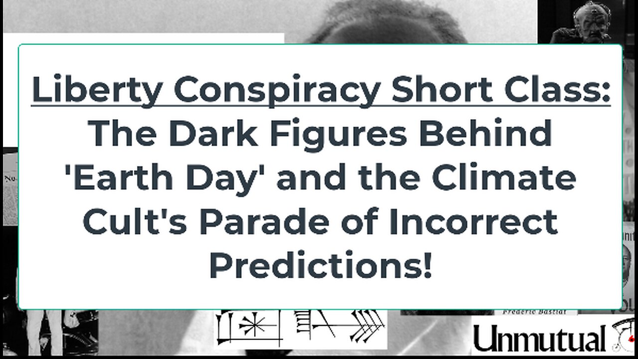 Liberty Conspiracy Short: Earth Day's Dark Origin Figures, Bad Predictions!